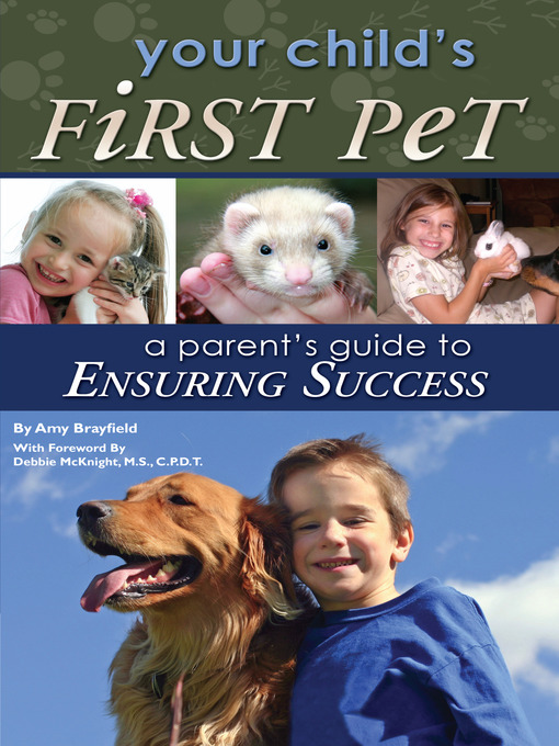 Title details for Your Child's First Pet by Amy Brayfield - Available